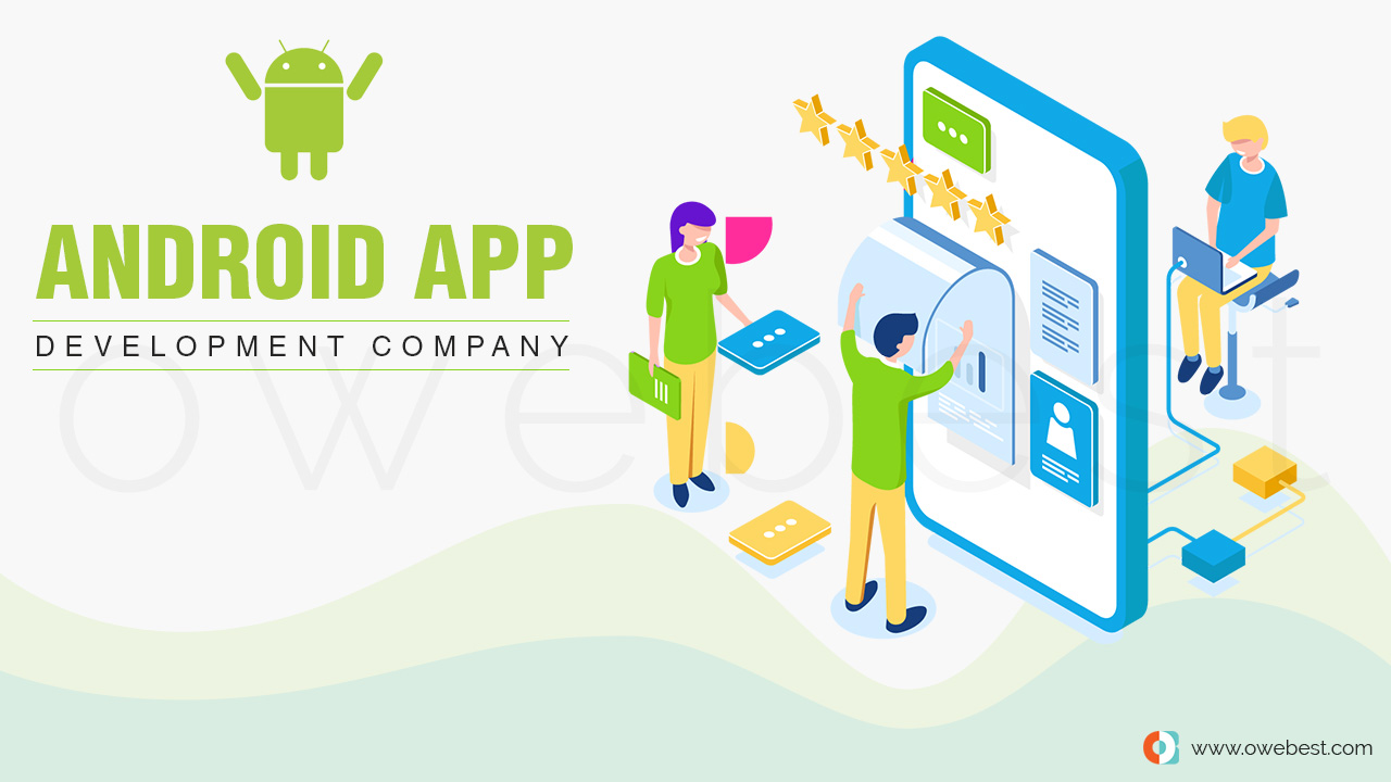 android app Development Company